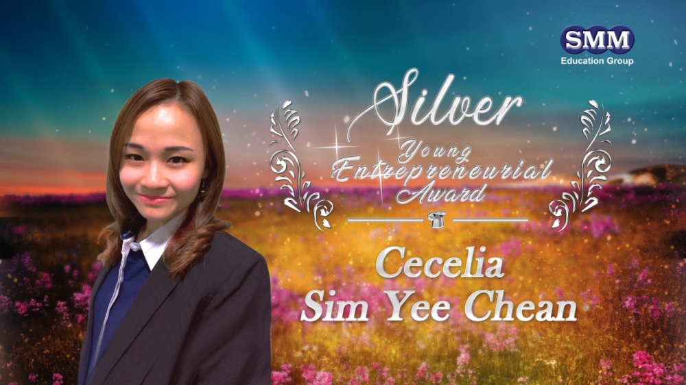 SMM Silver Young Edupreneur Award Year 2019 - Cecelia Sim Yee Chean