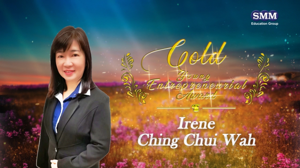 SMM Gold Young Edupreneur Award Year 2019 - Irene Ching Chui Wah